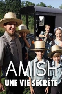 دانلود مستند Amish: A Secret Life 2012 - آمیش: یک زندگی مخفی