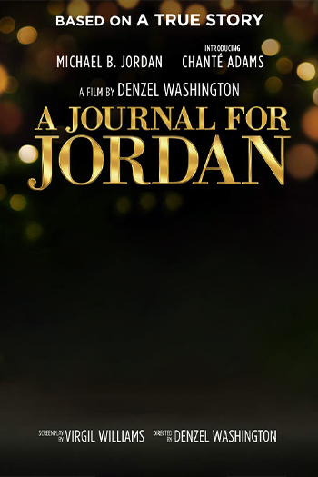 دانلود فیلم A Journal for Jordan 2021 - دفترچه خاطراتی برای جردن