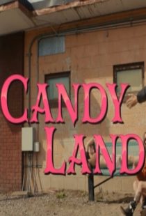 دانلود فیلم Candy Land 2022 - سرزمین آبنبات