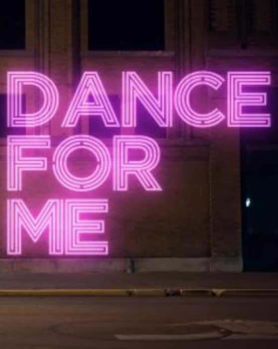 دانلود فیلم Dance for Me 2023 - برام برقص