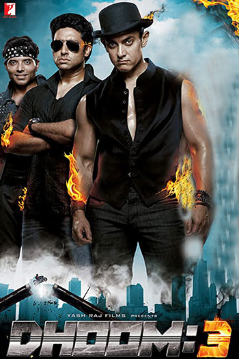 دانلود فیلم هندی Dhoom 3 2013 - انفجار ۳