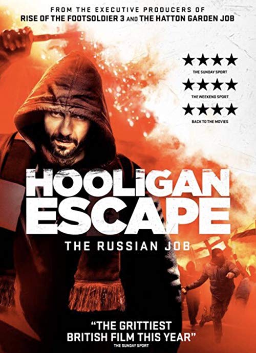 دانلود فیلم Hooligan Escape the Russian Job 2018 با زیرنویس فارسی