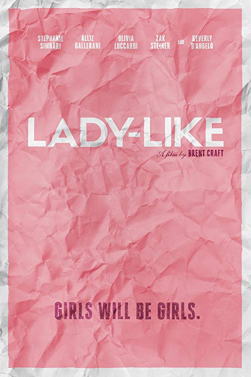 دانلود فیلم Lady-Like 2017 - مثل یک خانم