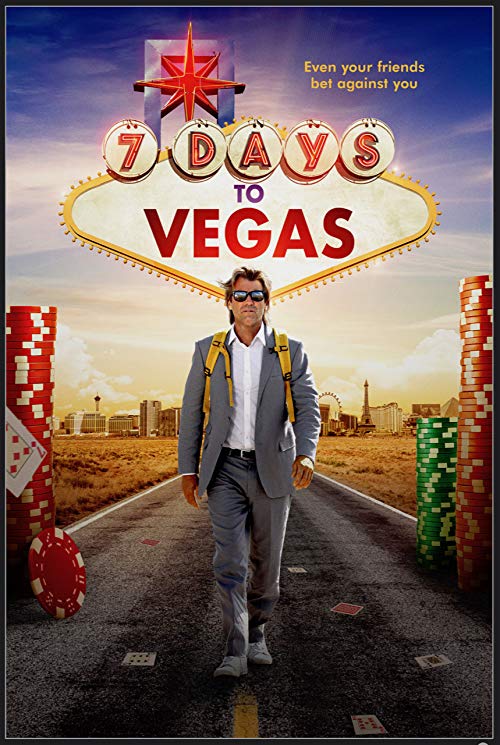 دانلود فیلم 7 Days to Vegas 2019 با زیرنویس فارسی