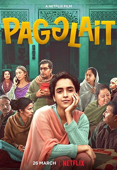 دانلود فیلم هندی Pagglait 2021 - پاگلات