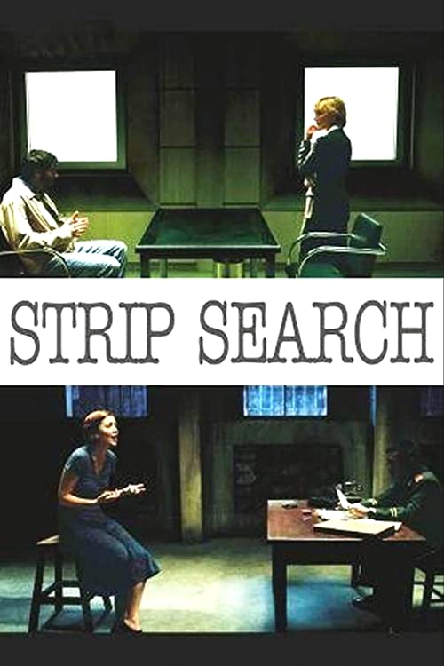 دانلود فیلم Strip Search 2004 - جستجوی برهنه