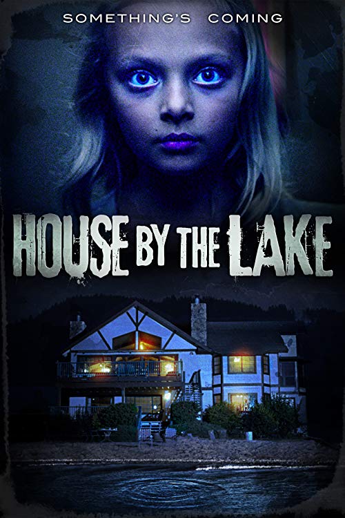 دانلود فیلم House by the Lake 2017 - خانه ای کنار دریاچه