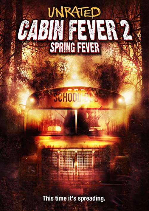 دانلود فیلم Cabin Fever 2: Spring Fever 2009 - تب کلبه ۲: تب بهاری