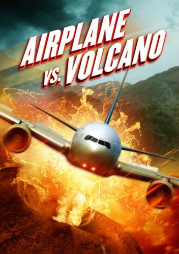 دانلود فیلم Airplane vs. Volcano 2014 - هواپیما در برابر آتشفشان