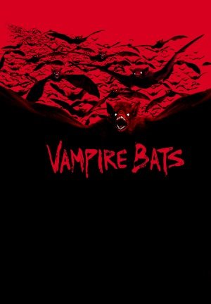 دانلود فیلم Vampire Bats 2005 - خفاش های خون آشام