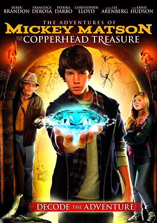 دانلود فیلم The Adventures of Mickey Matson and the Copperhead Treasure 2012 - ماجراهای میکی ماتسون و گنج سر مسی