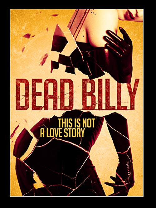 دانلود فیلم Dead Billy 2016 - بیلی مرده