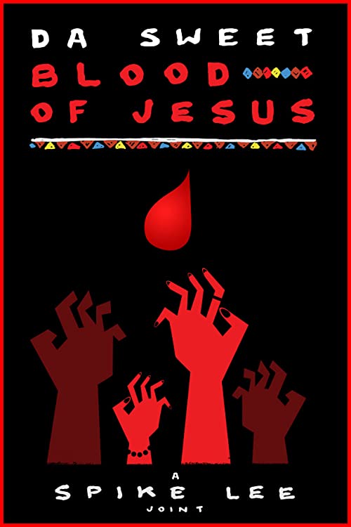 دانلود فیلم Da Sweet Blood of Jesus 2014 - خون شیرین عیسی