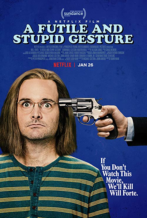 دانلود فیلم A Futile and Stupid Gesture 2018 - رفتار بی فایده و احمقانه