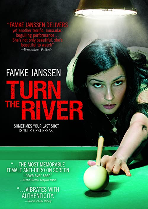 دانلود فیلم Turn the River 2007 - رودخانه را بچرخان
