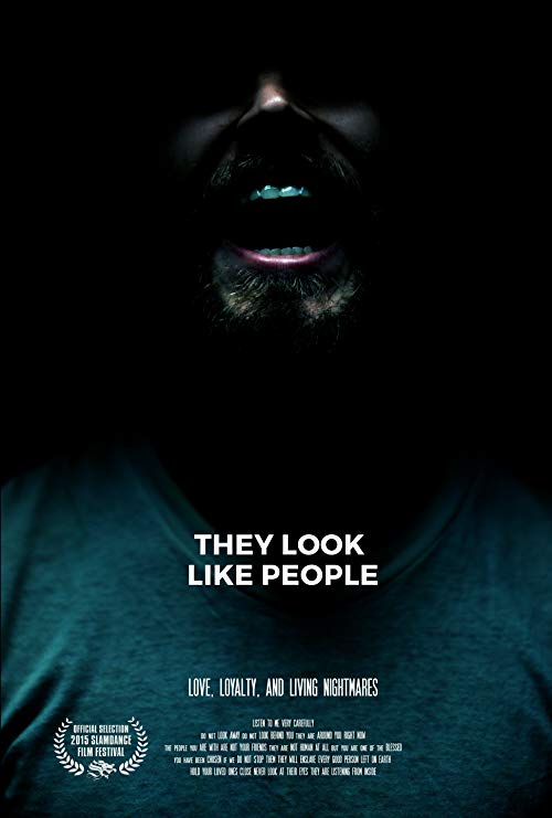 دانلود فیلم They Look Like People 2015 - آن ها شبیه مردم هستند