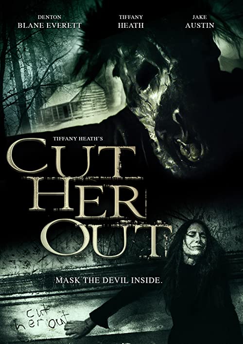 دانلود فیلم Cut Her Out 2014 - او را ببر