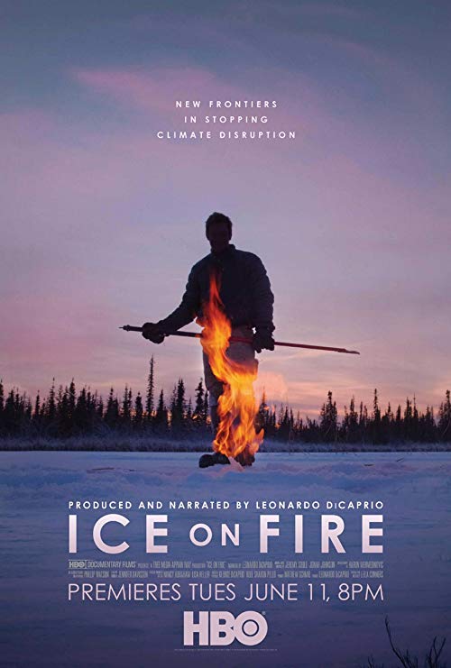 دانلود مستند Ice on Fire 2019 - یخ روی آتش