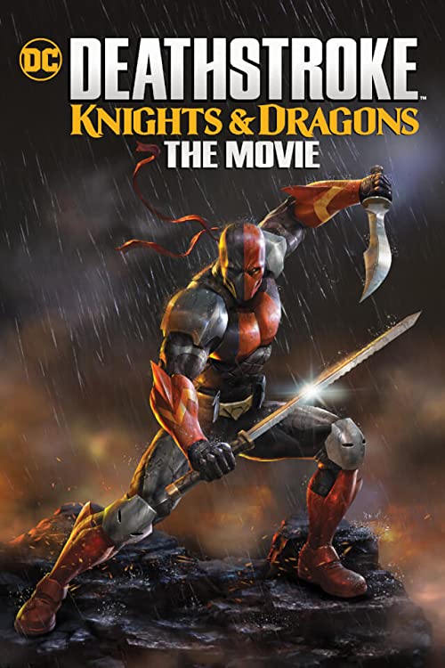 دانلود انیمیشن Deathstroke: Knights & Dragons - The Movie 2020 - دث استروک: شوالیه ها و اژدهایان