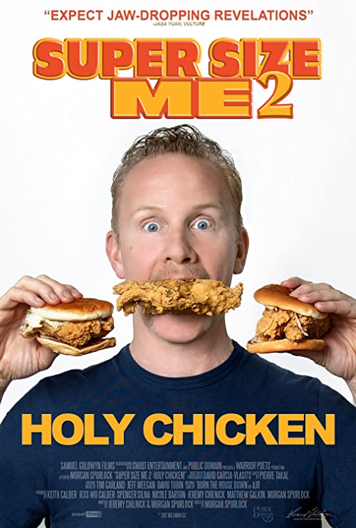 دانلود مستند Super Size Me 2: Holy Chicken! 2017 - سایز فوق العاده من ۲ : مرغ مقدس