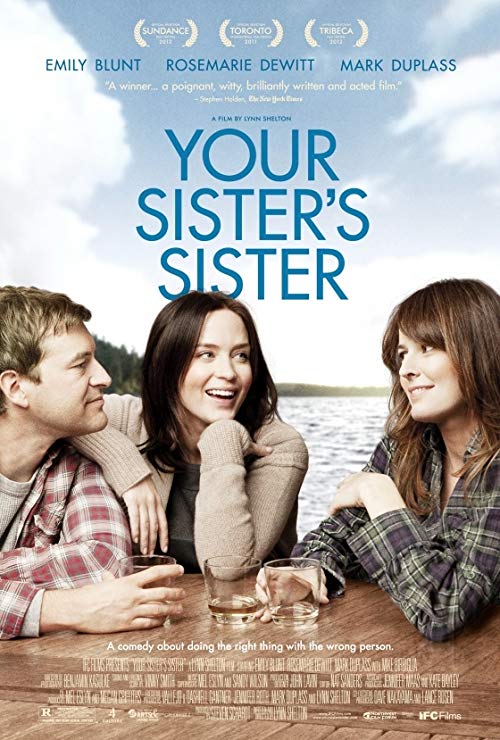 دانلود فیلم Your Sister's Sister 2011 - خواهر خواهر شما