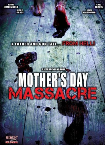 دانلود فیلم Mother's Day Massacre 2007 - قتل عام روز مادر