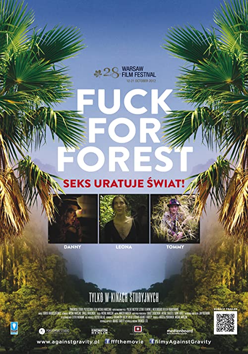 دانلود مستند Fuck for Forest 2012 - لعنت به جنگل