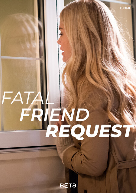 دانلود فیلم Fatal Friend Request 2019 - درخواست دوستانه کشنده