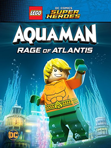دانلود انیمیشن LEGO DC Comics Super Heroes: Aquaman - Rage of Atlantis 2018 - لگو کمیک های ابرقهرمان: آکوامن – خشم آتلانتیس