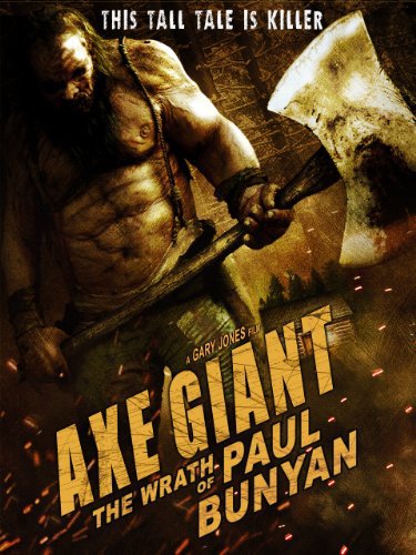 دانلود فیلم Axe Giant: The Wrath of Paul Bunyan 2013 - تبر غول