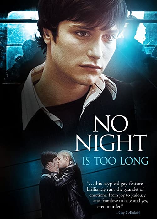 دانلود فیلم No Night Is Too Long 2002 - هیچ شبی خیلی طولانی نیست