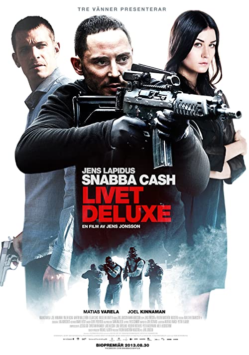 دانلود فیلم Snabba cash - Livet deluxe 2013 - پول مفت ۳: زندگی لوکس