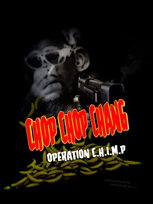 دانلود فیلم Operation C.H.I.M.P 2019 - عملیات سی اچ آی ام پی
