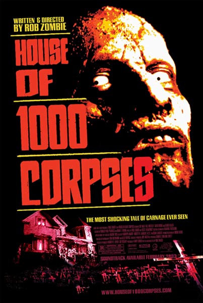 دانلود فیلم House of 1000 Corpses 2003 - خانه ۱۰۰۰ جسد