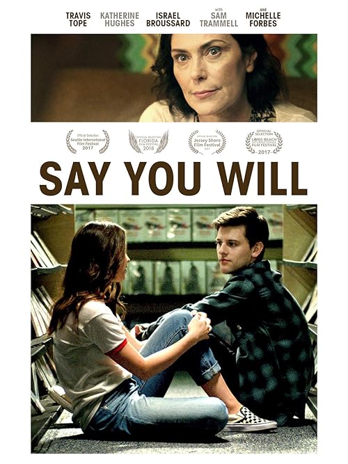 دانلود فیلم Say You Will 2017 - بگو که انجام میدی