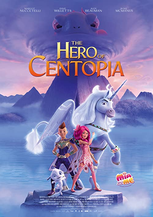 دانلود انیمیشن Mia and Me: The Hero of Centopia 2022 - میا و من: قهرمان سنتوپیا