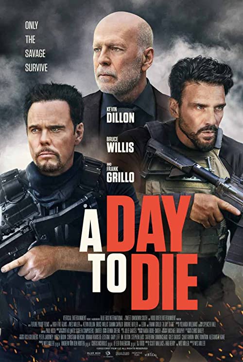 دانلود فیلم A Day to Die 2022 - یکروز تا مرگ