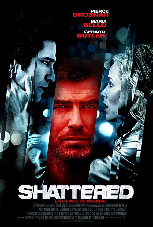 دانلود فیلم Shattered 2007 - از پا افتاده