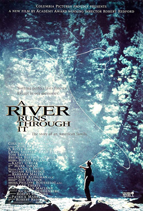 دانلود فیلم A River Runs Through It 1992 - رودخانه‌ای از میان آن می‌گذرد