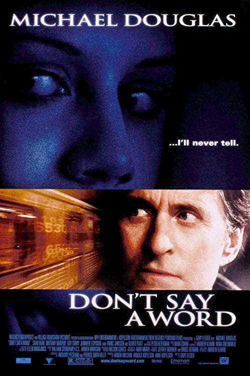 دانلود فیلم Don't Say a Word 2001 - هیچ چیز نگو