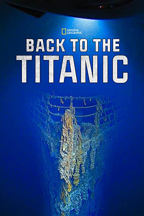 دانلود مستند Back to the Titanic 2020 با زیرنویس فارسی