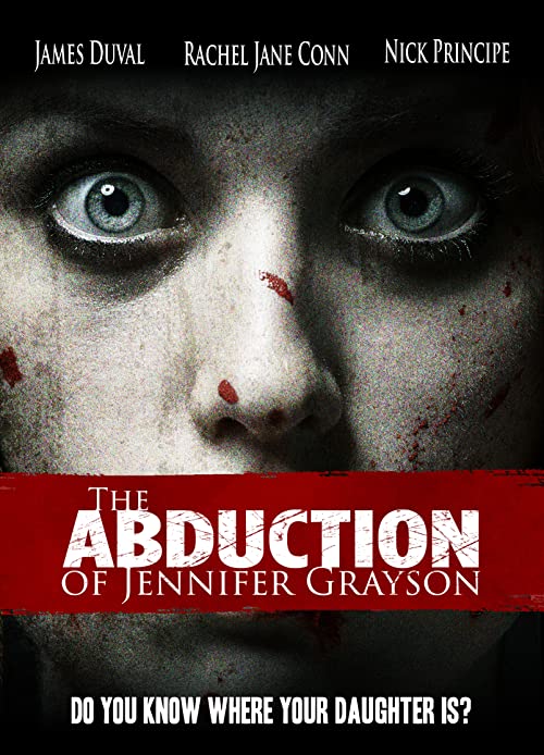 دانلود فیلم The Abduction of Jennifer Grayson 2017 - آدم ربایی جنیفر گریسون