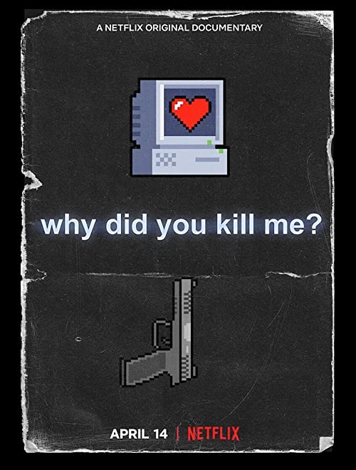 دانلود مستند Why Did You Kill Me? 2021 با زیرنویس فارسی