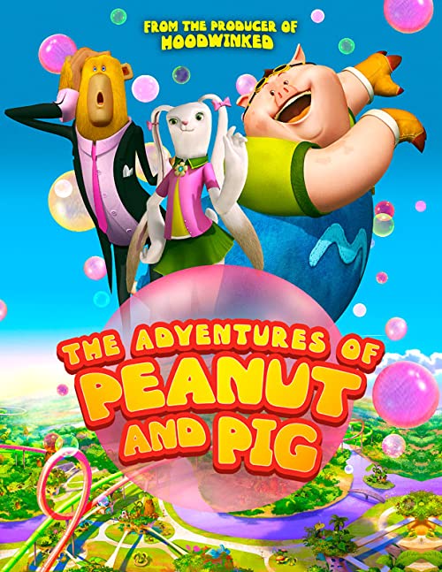 دانلود انیمیشن The Adventures of Peanut and Pig 2022 - ماجراهای خوک و بادام زمینی