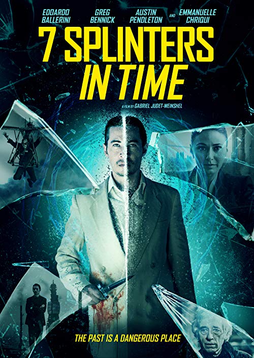دانلود فیلم 7 Splinters in Time 2018 - هفت تکه از زمان