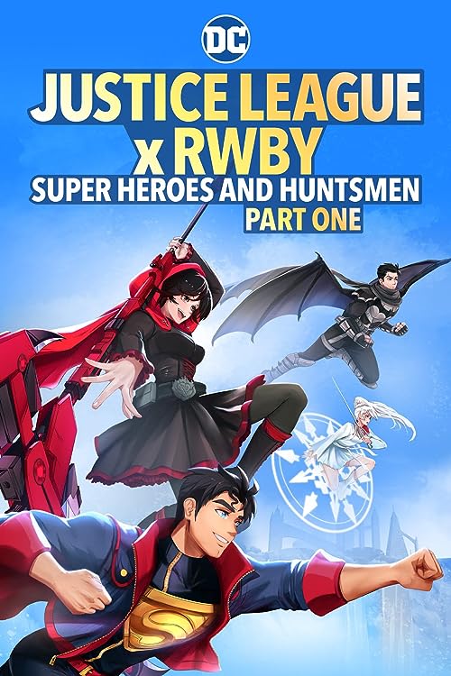 دانلود انیمیشن Justice League x RWBY: Super Heroes and Huntsmen Part One 2023 - لیگ عدالت در برابر ر.و.ب.ی: ابرقهرمانان و مردان شکارچی بخش اول