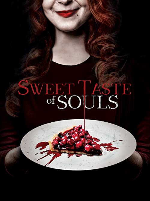 دانلود فیلم Sweet Taste of Souls 2020 - طعم شیرین روح