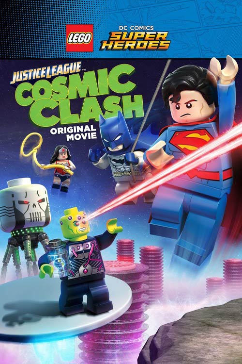 دانلود انیمیشن Lego DC Comics Super Heroes: Justice League - Cosmic Clash 2016 - لگو : لیگ عدالت