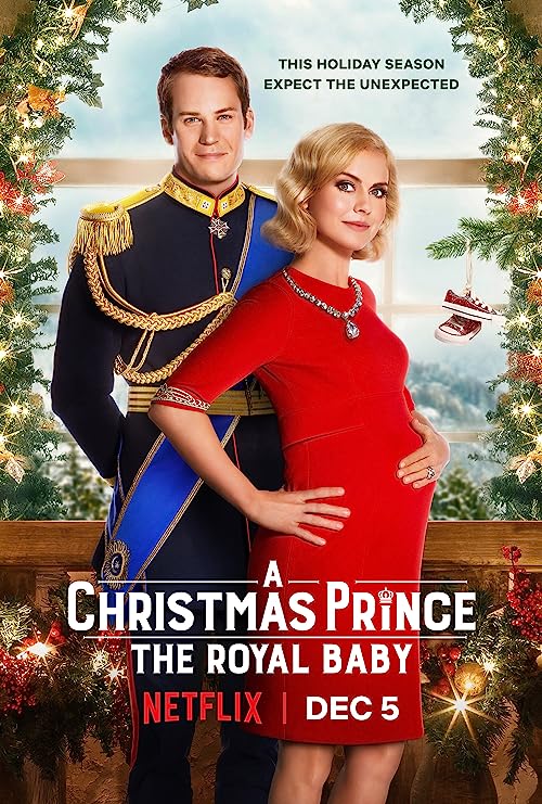 دانلود فیلم A Christmas Prince: The Royal Baby 2019 - شاهزاده کریسمس