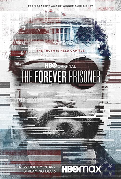 دانلود مستند The Forever Prisoner 2021 - زندانی ابدی